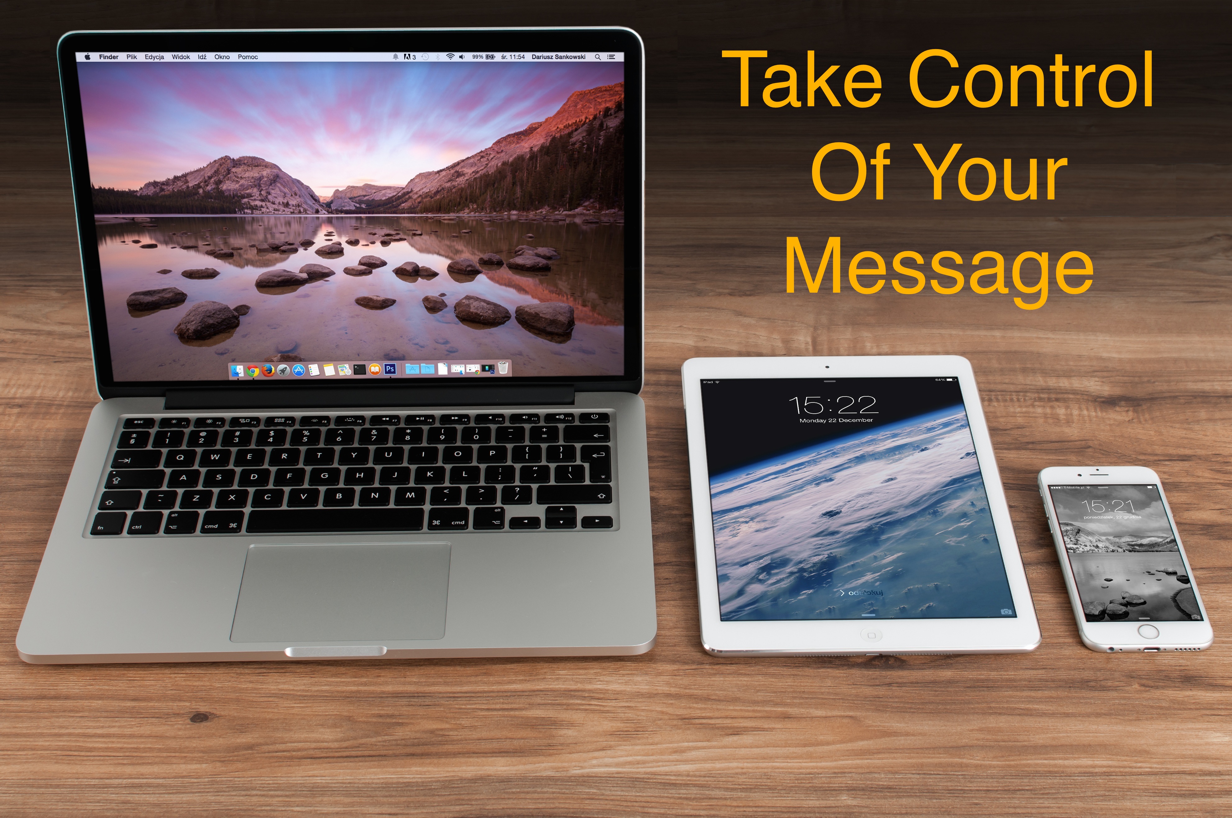Take control of your message